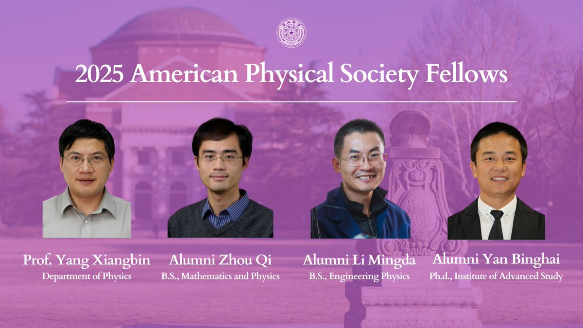 Tsinghua Üniversitesi Akademisyenleri ve Mezunları 2025 APS Fizik Üyeliğine Seçildi