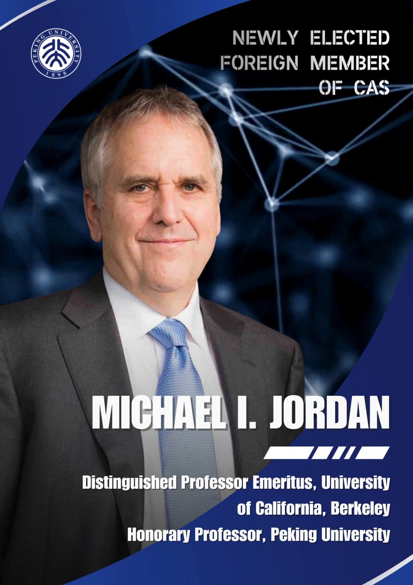 Peking Üniversitesi'nden Onursal Profesör Michael I. Jordan, Çin Bilimler Akademisi Yabancı Üyeliğine Seçildi